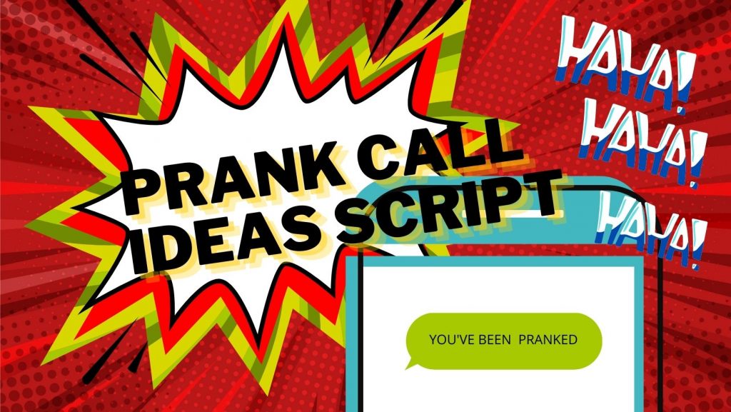 Prank Call Ideas Script