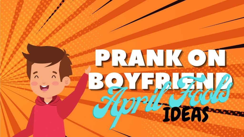 Prank on Boyfriend